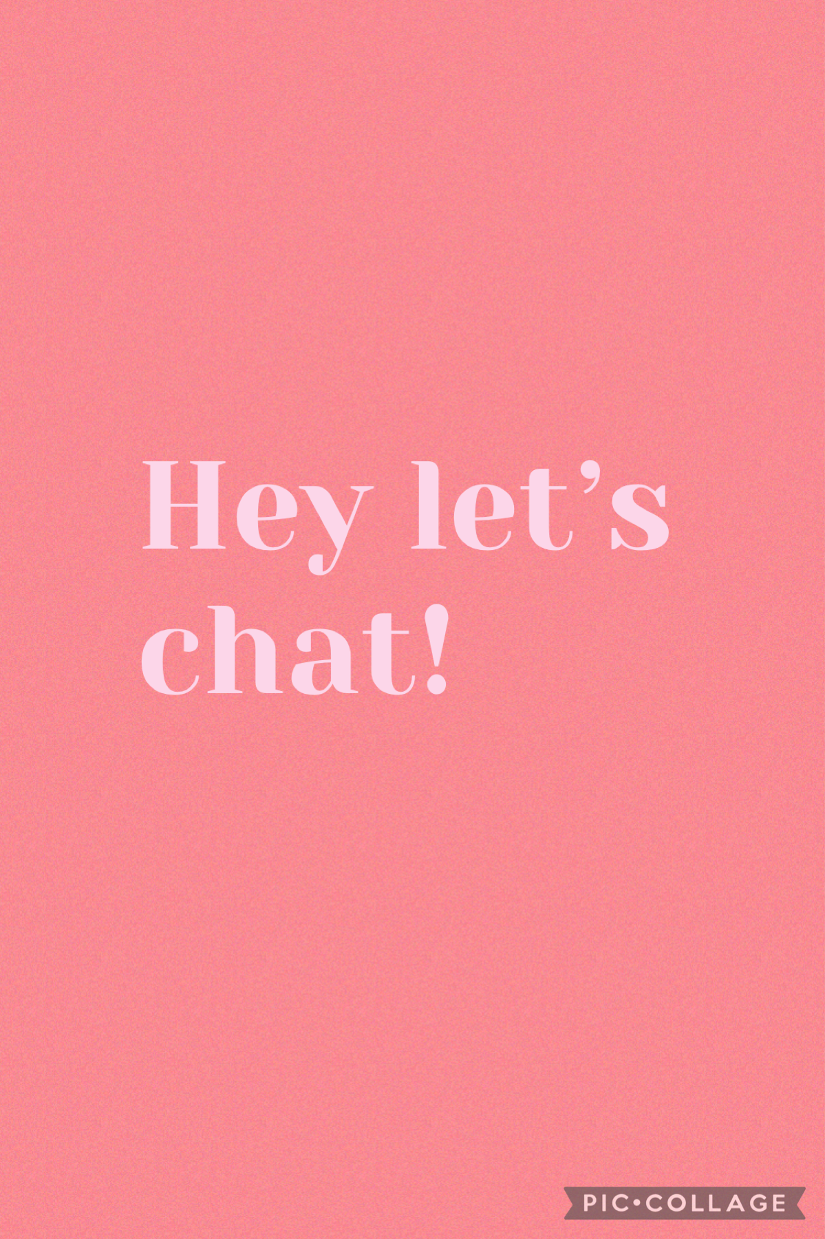 Hey let’s chat! 