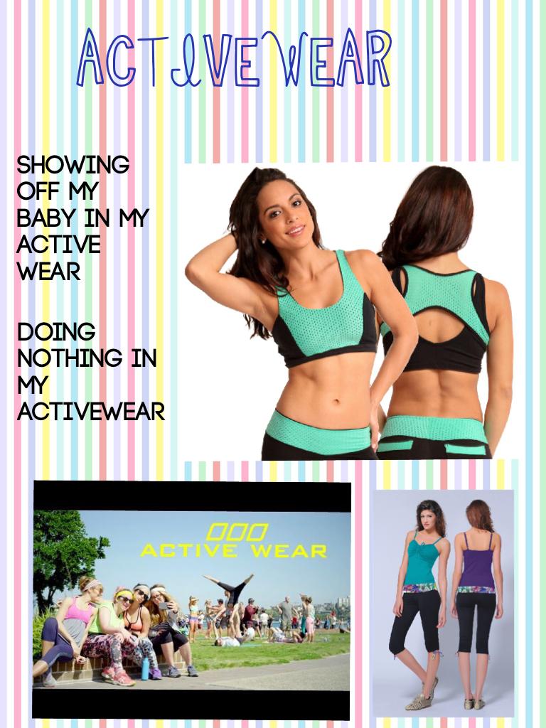 ACTIVEWEAR! Watch the video ! Going viral😛