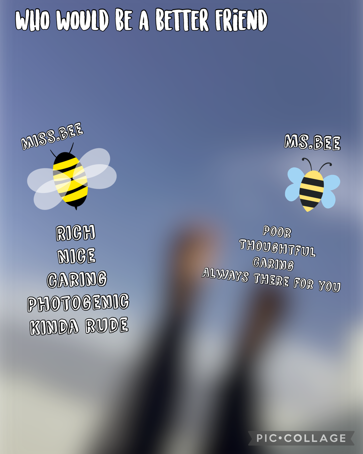 Who’s ur bee 🐝 friend 