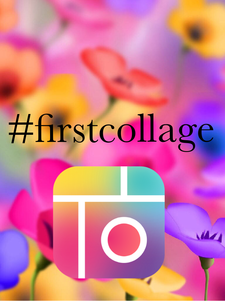 #firstcollage