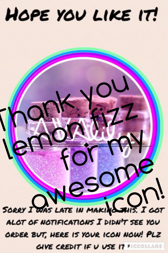 Thank you lemon fizz for my awesome icon!