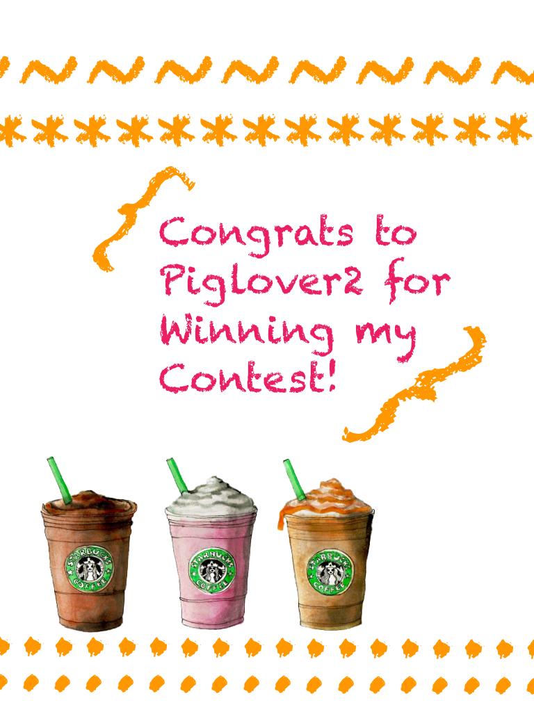 Congrats piglover2!!!!!