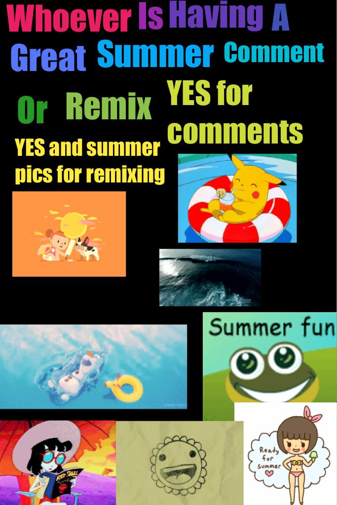 COMMENT=yes
REMIX=yes With pics for summer