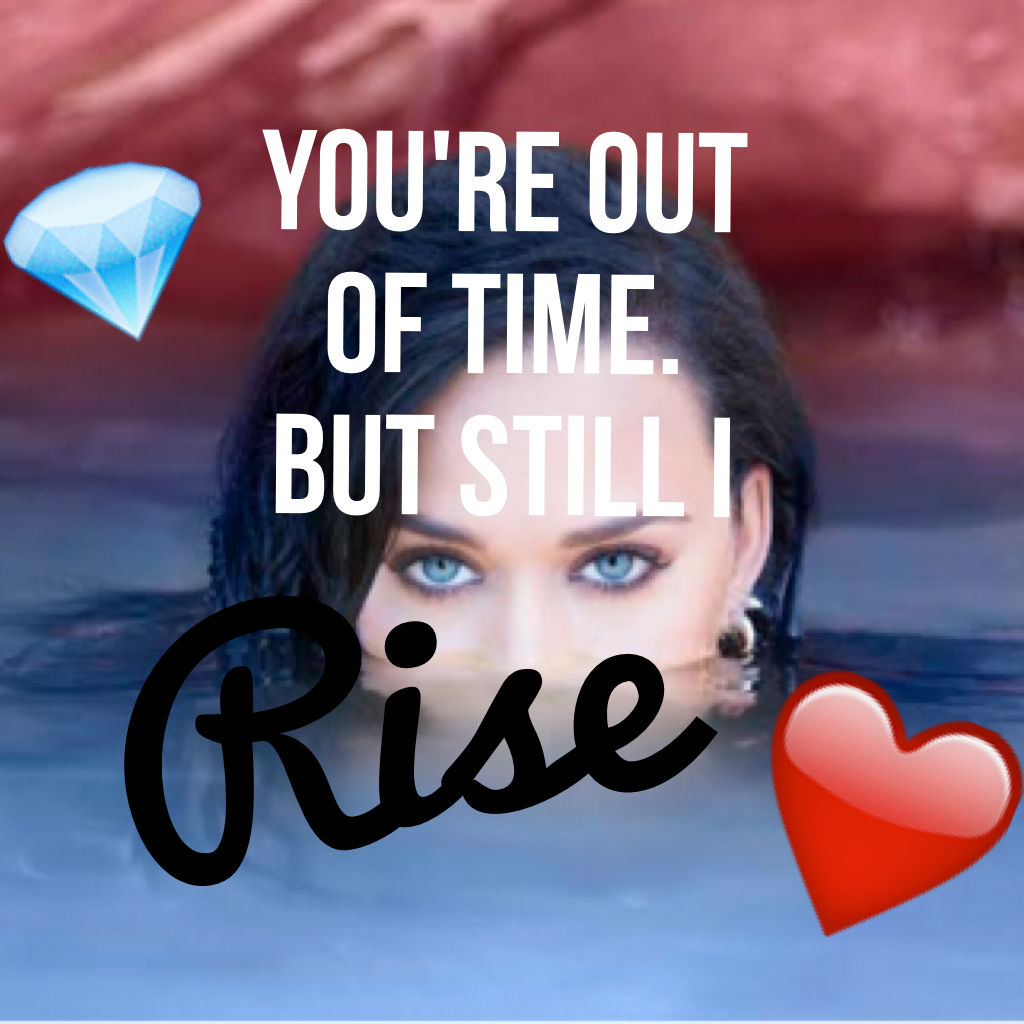 Katy Perry- Rise Lyrics