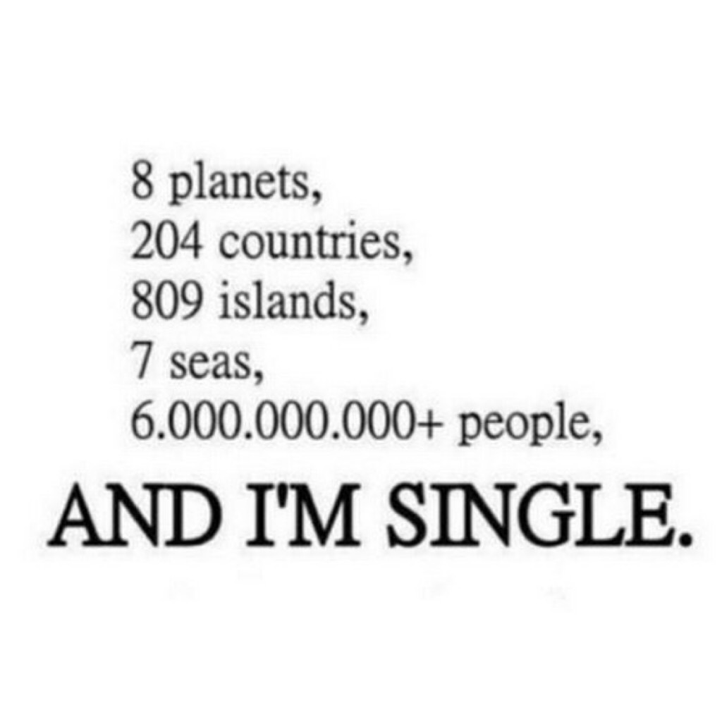 The life of being single