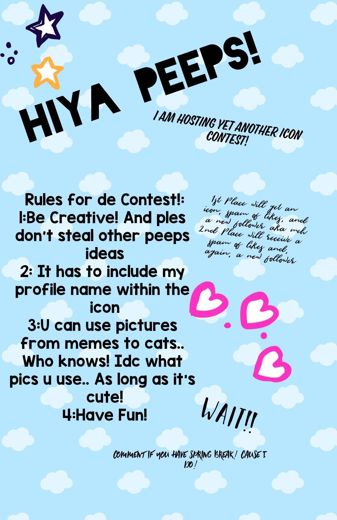 Icon Contest? Join ples! If not..
then I'll be sad T^T