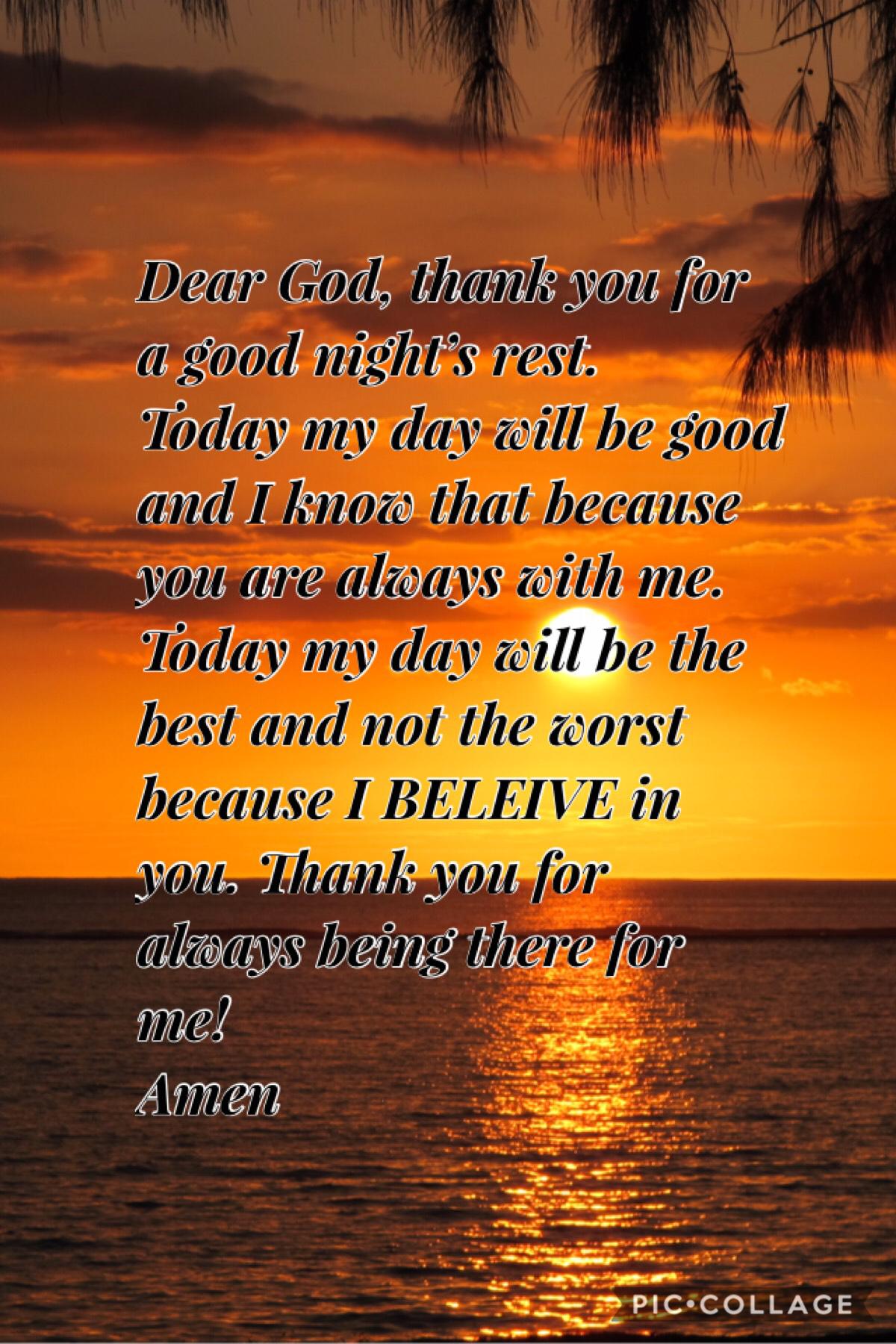 Here’s a morning prayer I promised you all!