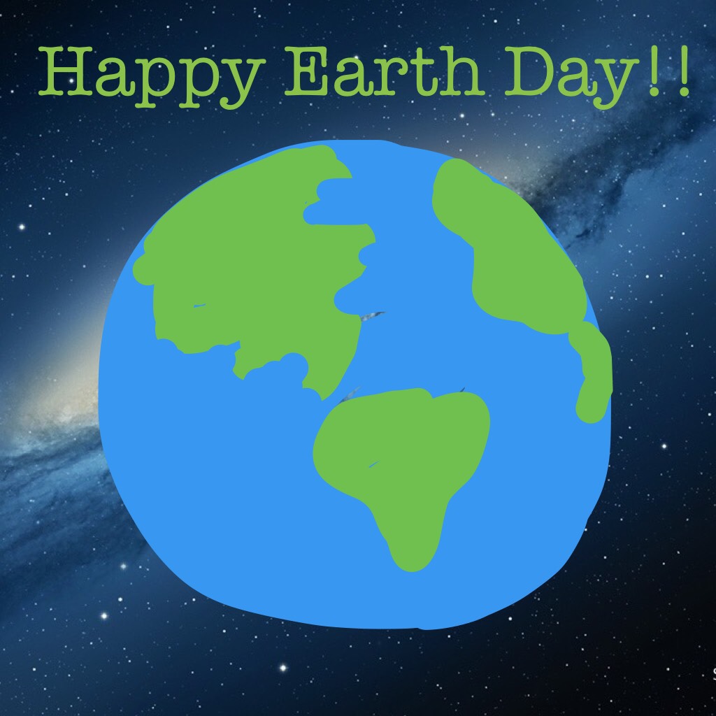 Happy Earth Day!! 🌏 