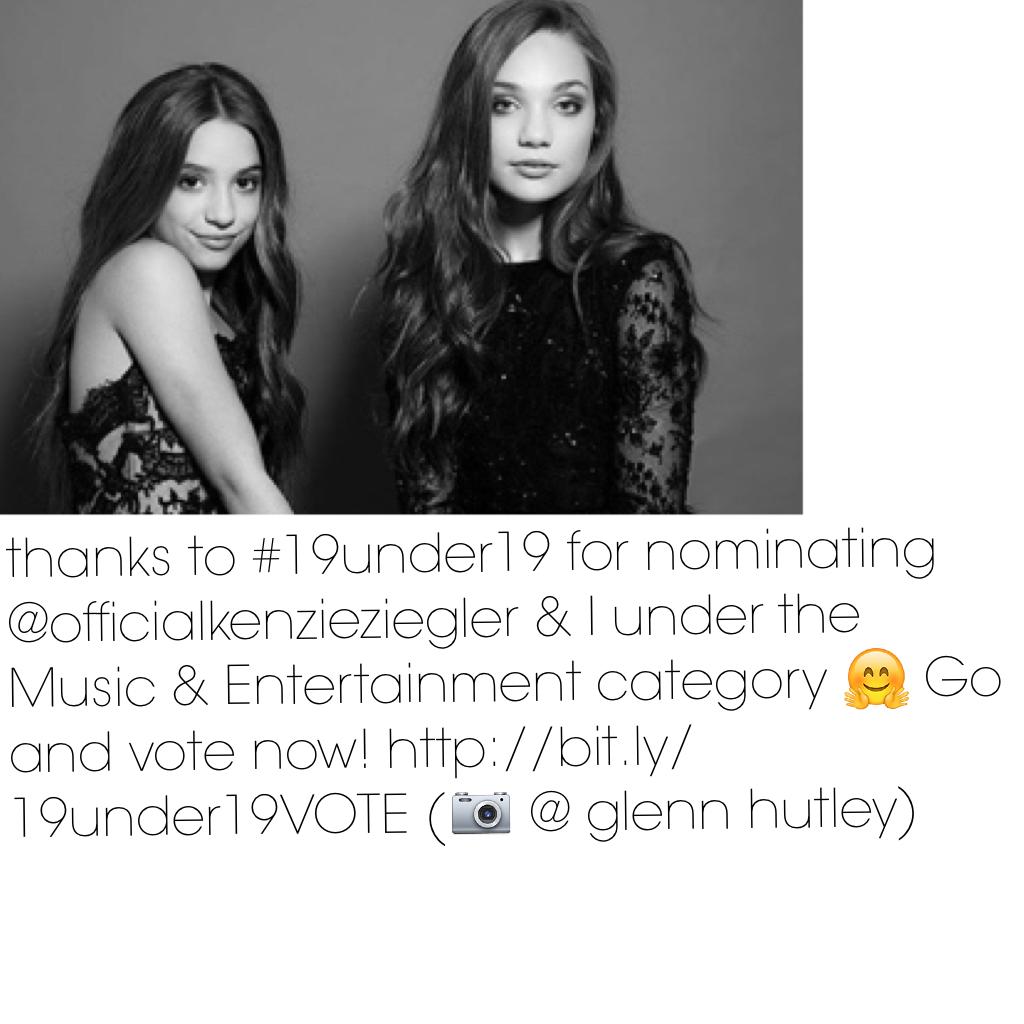 thanks to #19under19 for nominating @officialkenzieziegler & I under the Music & Entertainment category 🤗 Go and vote now! http://bit.ly/19under19VOTE (📷 @ glenn hutley)