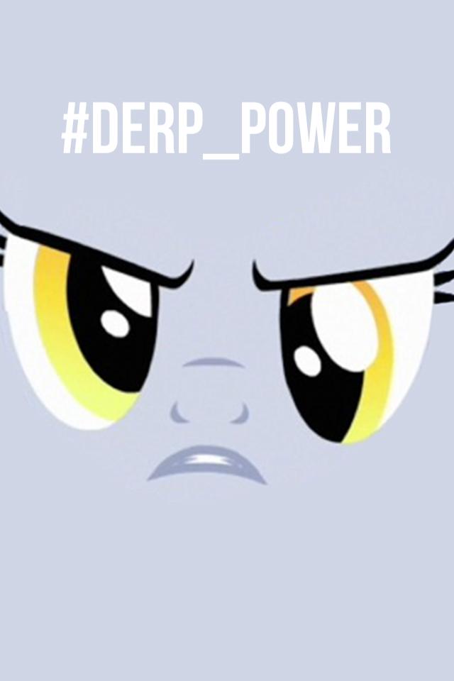#derp_power!!!