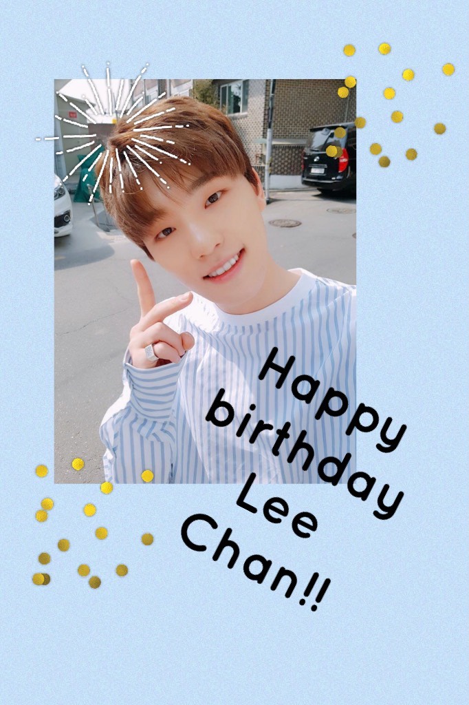 Happy birthday Lee Chan!!