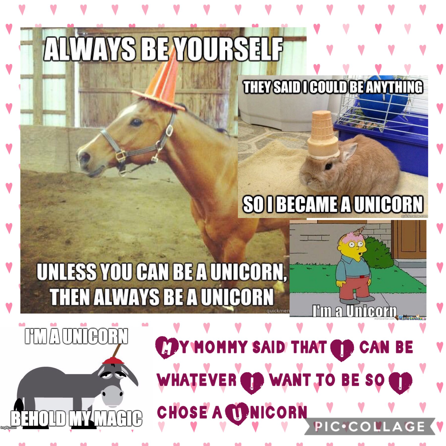 Be what you wanna be, unicorn style!