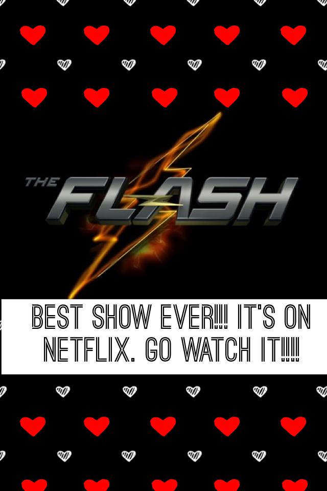 Best show ever!!! It's on Netflix. Go watch it!!!!