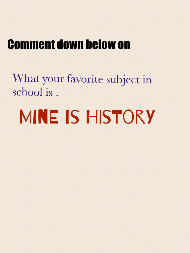  Mine is history
