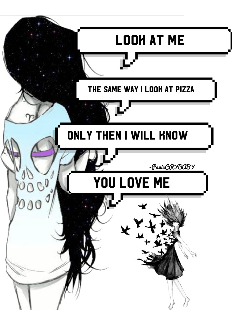I swear it wasn't meant to be this emo, it is jhst about pizza 