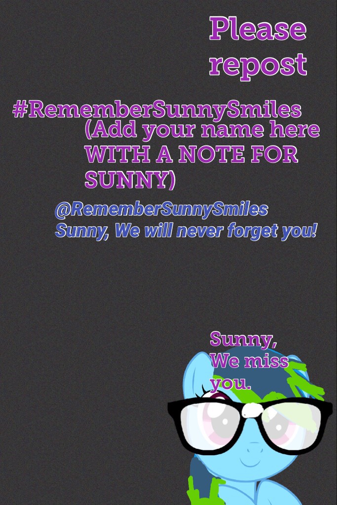 #RememberSunnySmiles