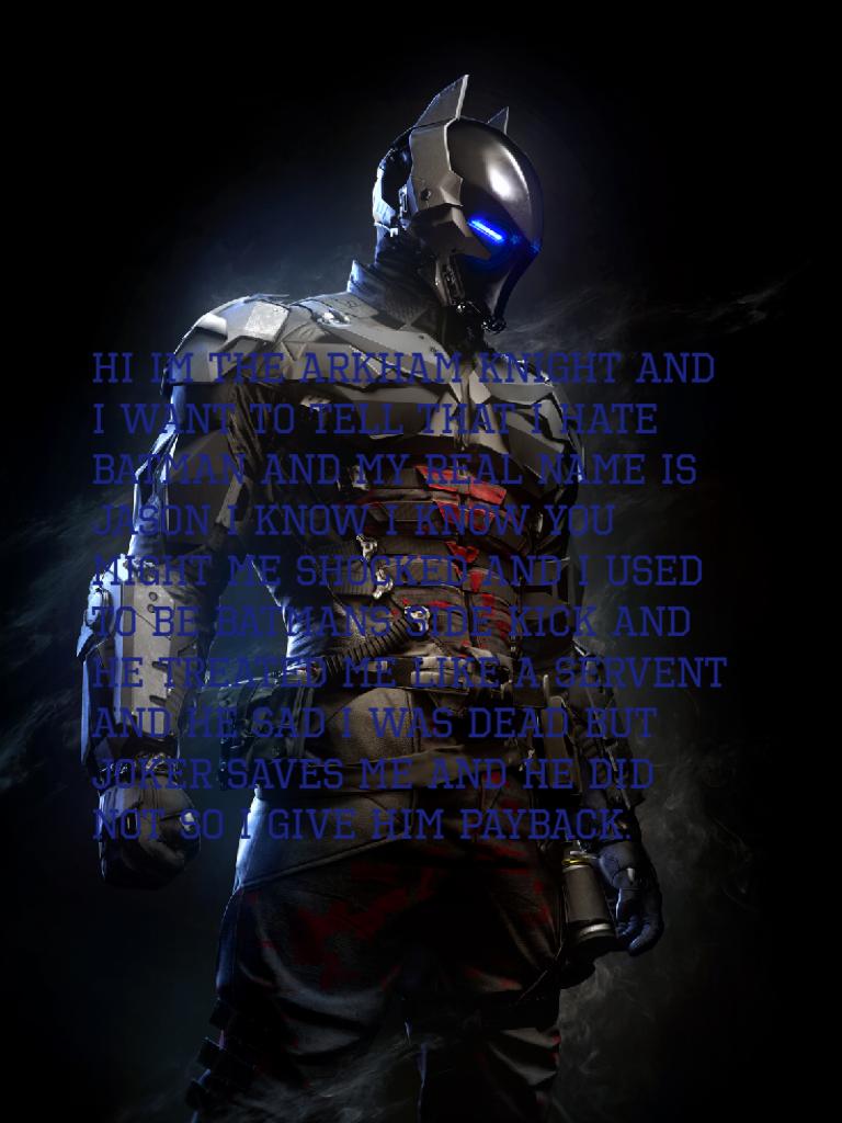 About the Arkham knight 