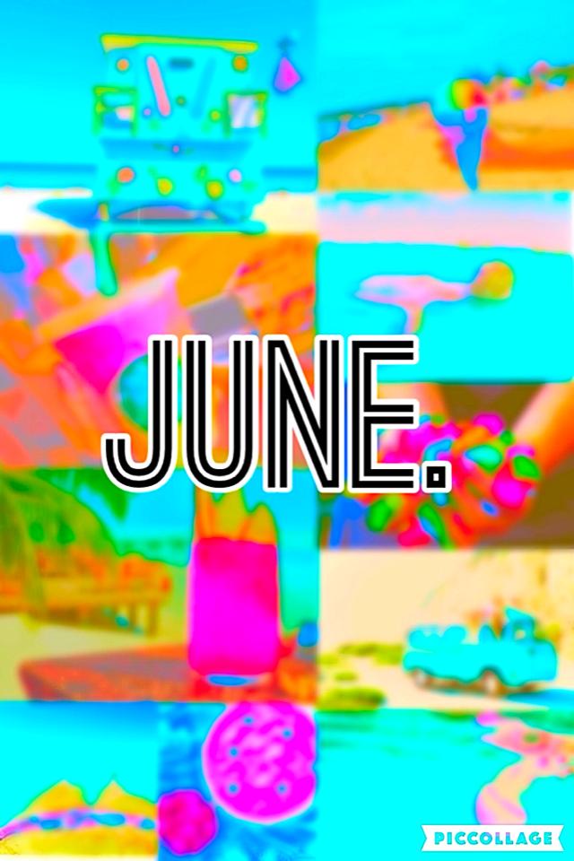 June.☀️my birthdayy soon🎉
