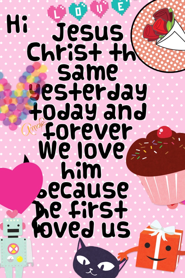 We love him because he first loved us