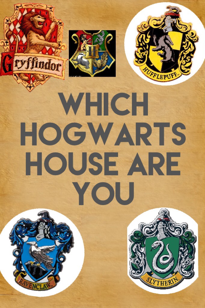 Which Hogwarts House are you 