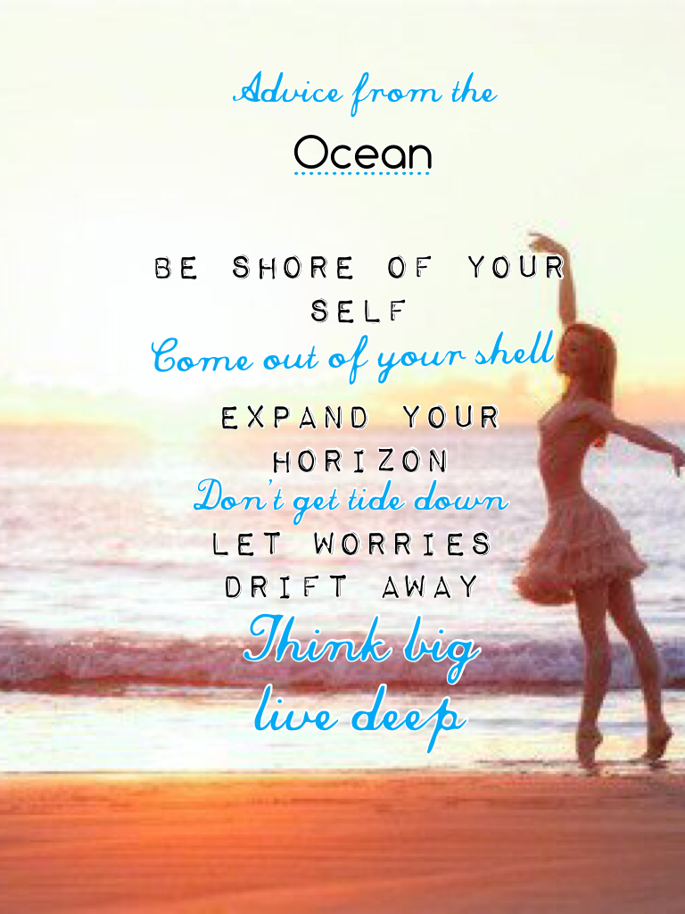 Advice from the ocean 
