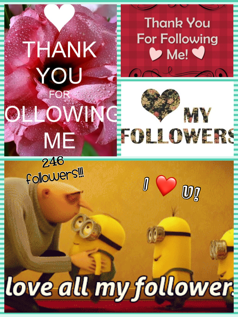 I ❤️ U! Thank you for following me!!