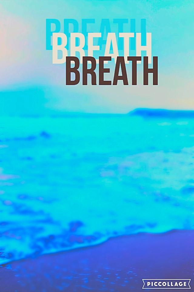 Breath💫/ don't mind this one❤️