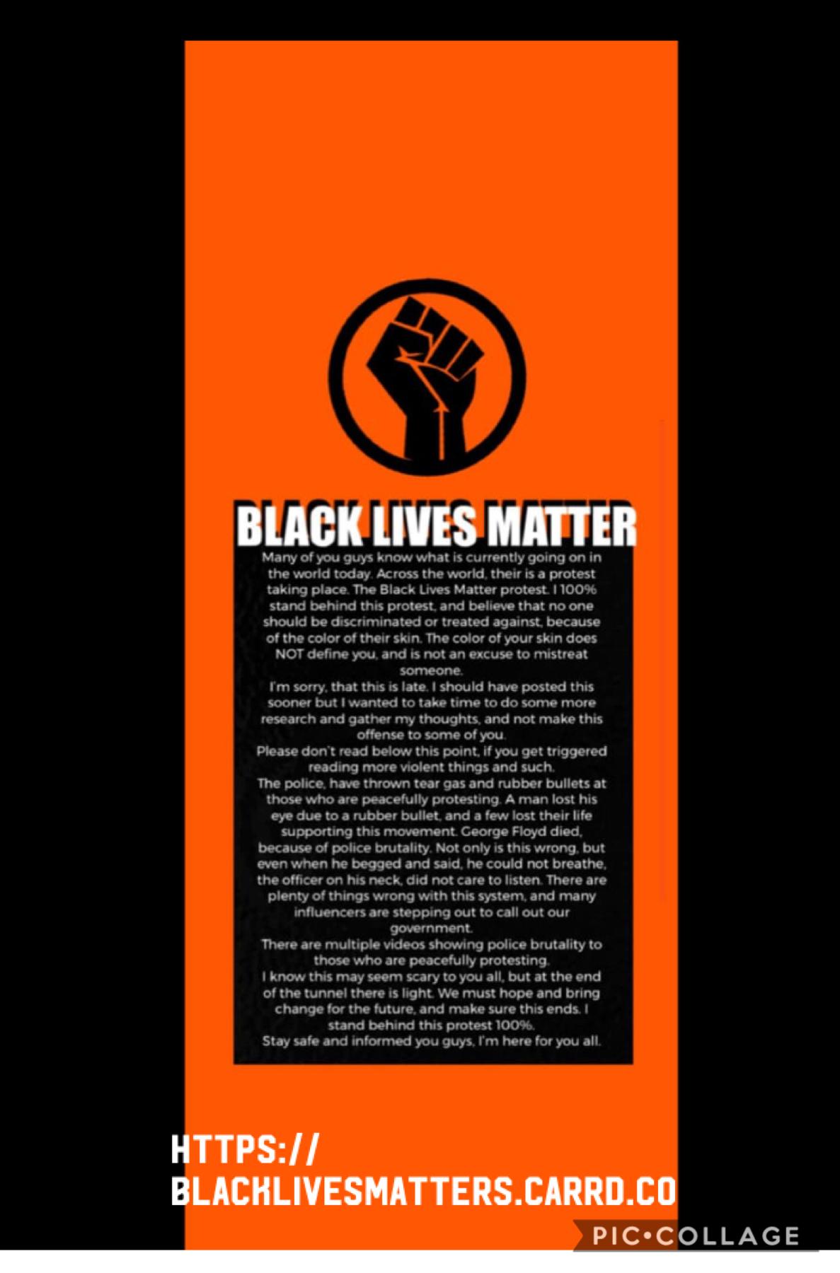 Go to the sight at the bottom plz 

https://blacklivesmatters.carrd.co you can help...ur not too young and ur not too late...if anyone is tired to hearing this get used to it. It won’t stop until we are equal. I will continue to post about this