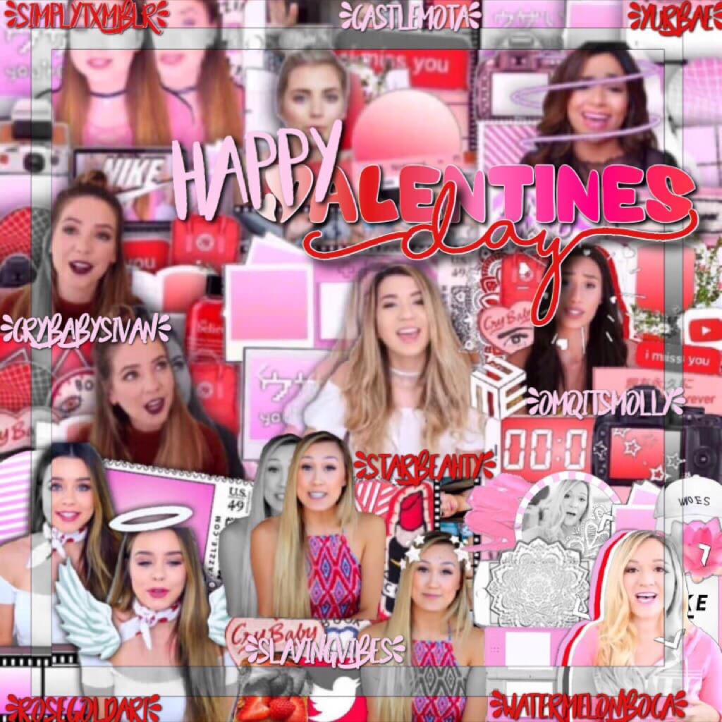 I know it's not Valentine's Day but this is a mega collab with all these amazing people go follow all of them❤️💗💖💕😂