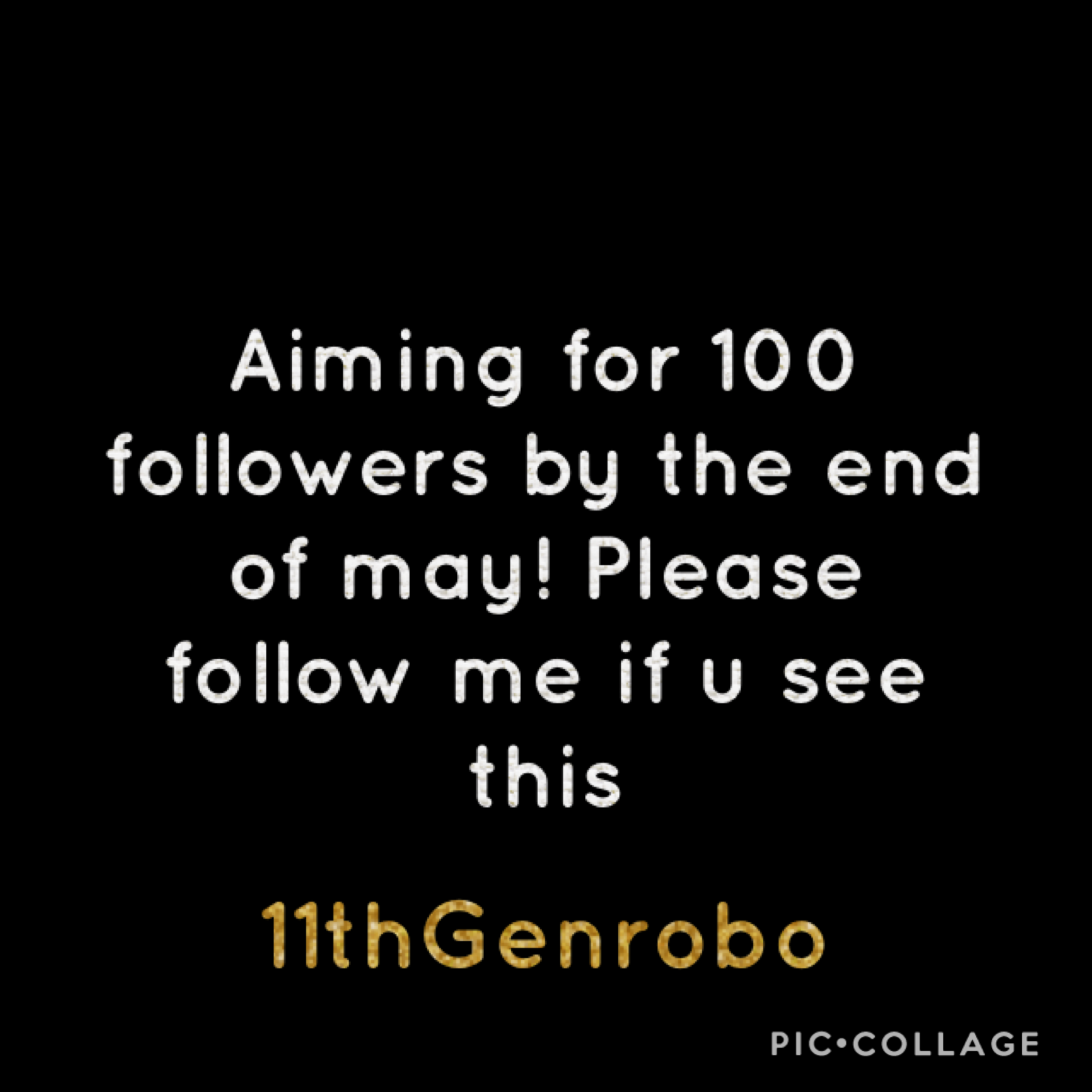 100 followers by the end of may