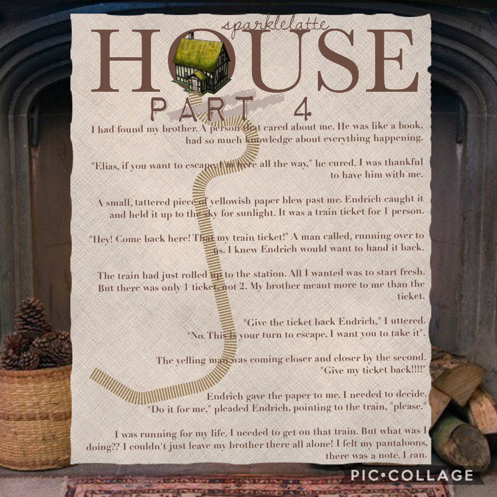 This is part 4 of my story, HOUSE🏠 If you like it and want to see more please give a comment below! I'd absolutely LOVE to see your opinions😀💞 
