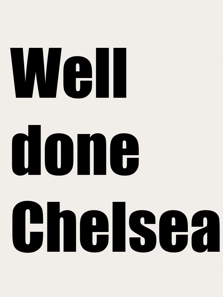 Well done Chelsea fan r winning the league 