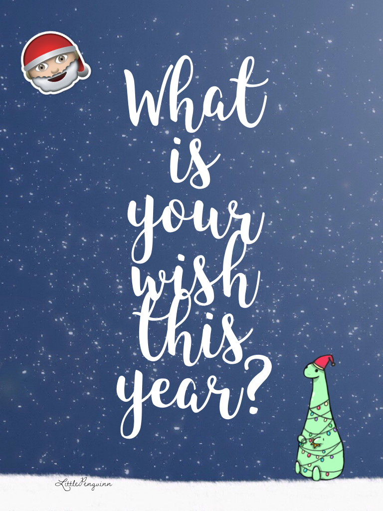What is your wish this year?