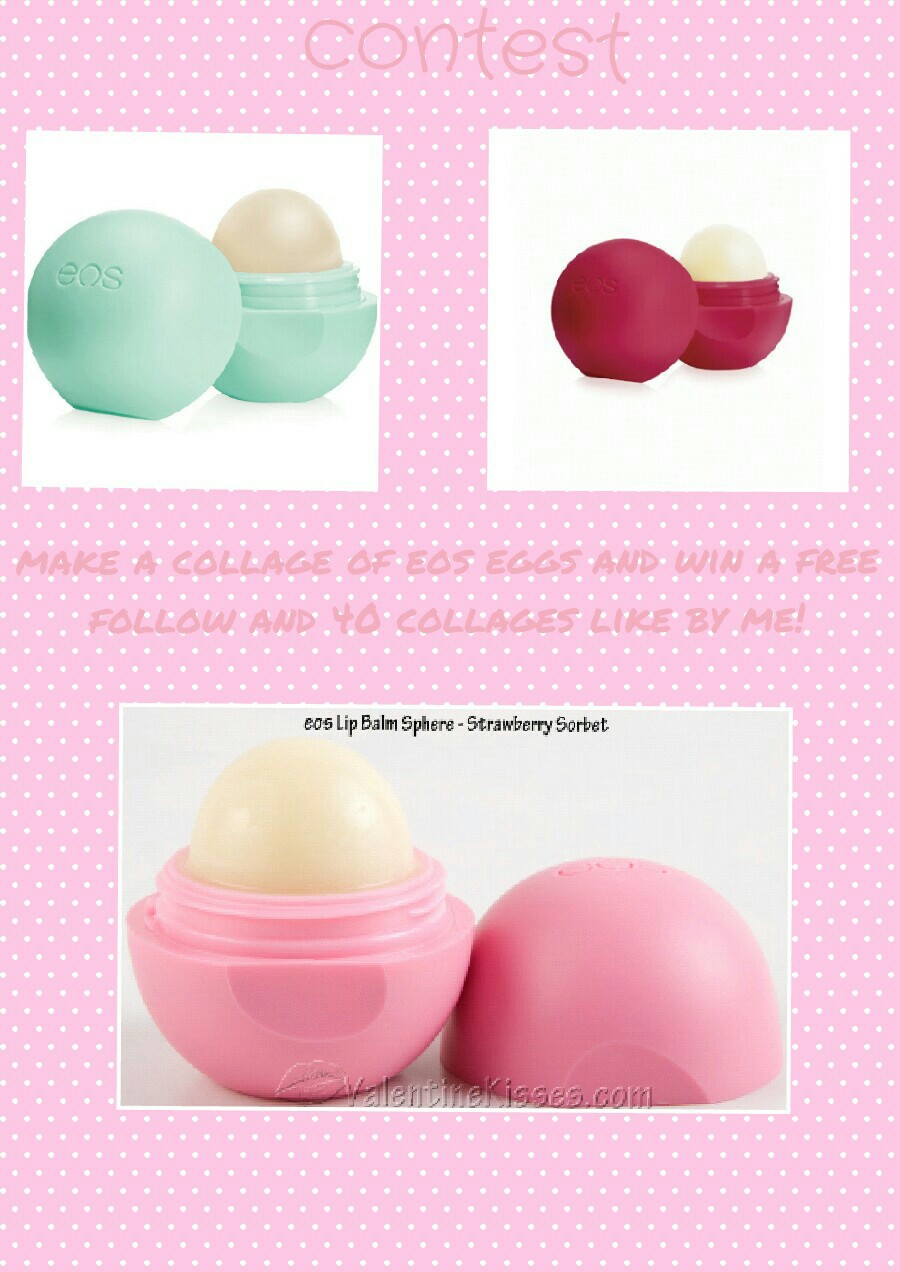 make a collage of eos eggs and win a free
follow and 40 collages like by me!