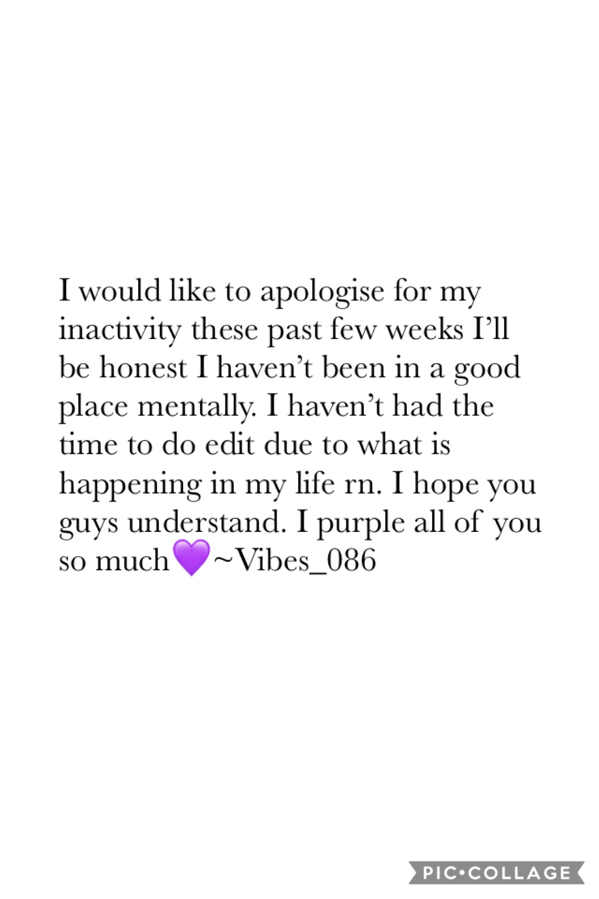 ~💜~
Hey guys I hope you are doing well I just wanted to explain why I haven’t been posting as much❤️ I promise I will post again soon don’t worry I will still be active just not posting~💓
I love you all 💜