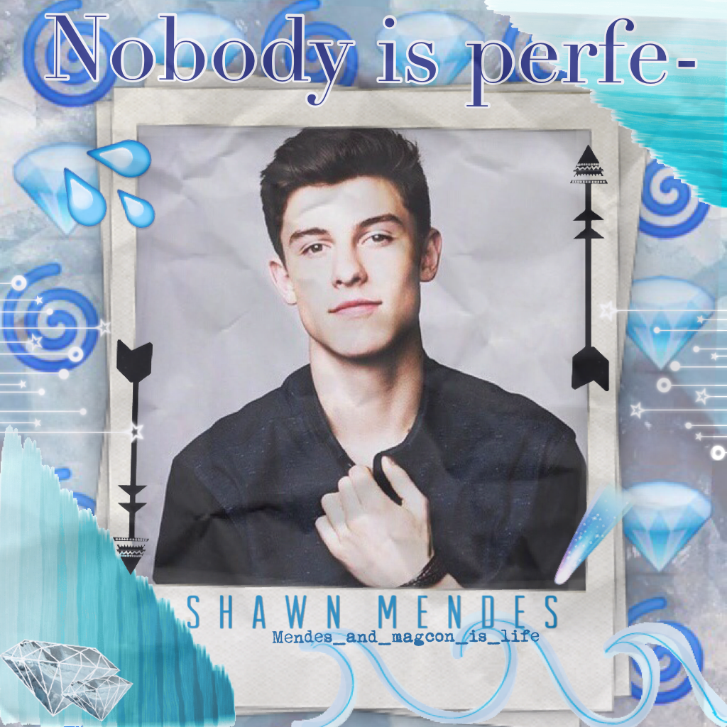 💙simple legit 2 minute edit🙈sorry it's blegghhh, I had no ideas lol✨it is kinda effective but I think I could've done better?😅SHAWNS AMAZING AF FACE THO😻 anyways 👍 or 👎 OR NAAH💙