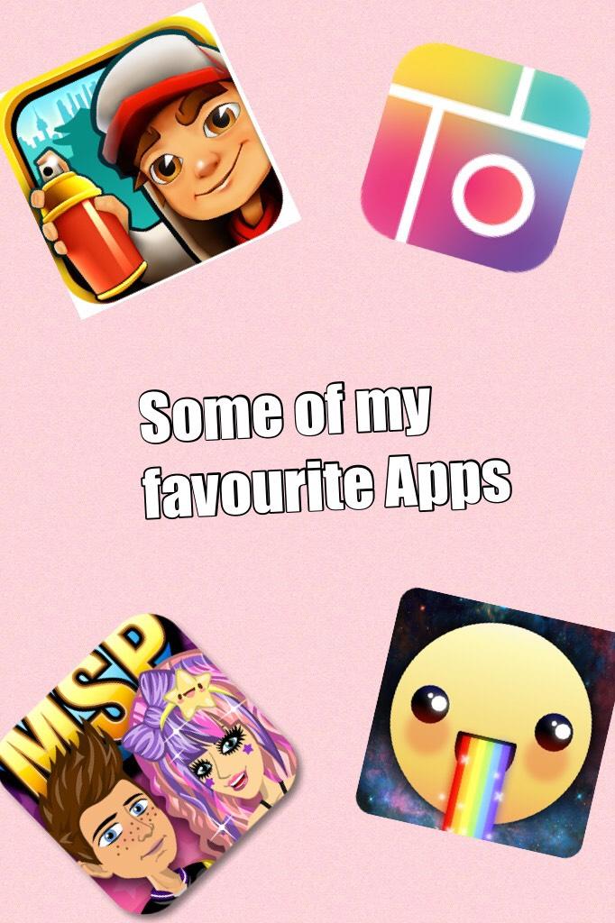 Some of my favourite Apps