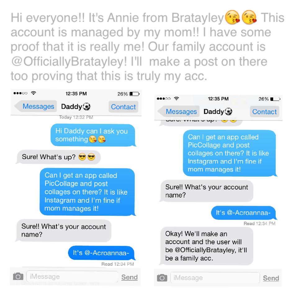 Hi everyone!! It's Annie from Bratayley😘😘 This account is managed by my mom!! I have some proof that it is really me! Our family account is @OfficiallyBratayley! I'll  make a post on there too proving that this is truly my acc.