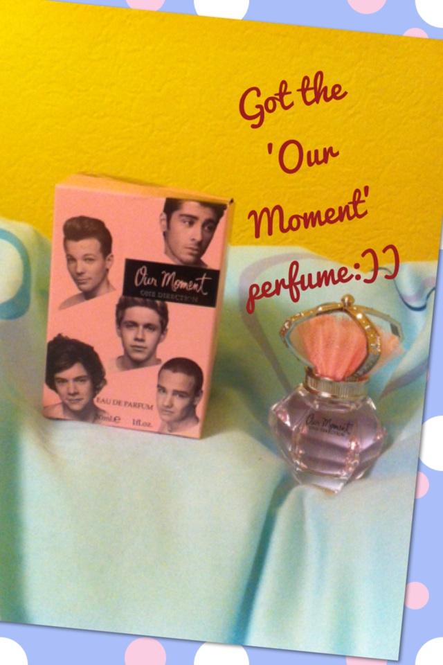 Got the 'Our Moment' perfume:))