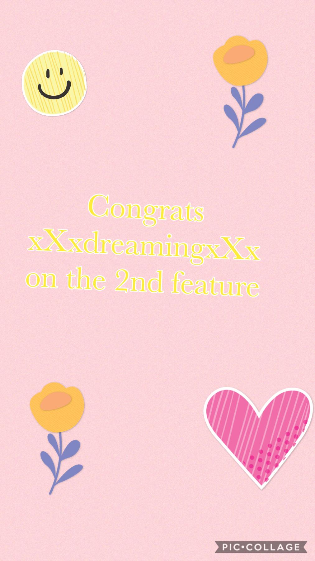 #Congrats xXxdreamingxXx 