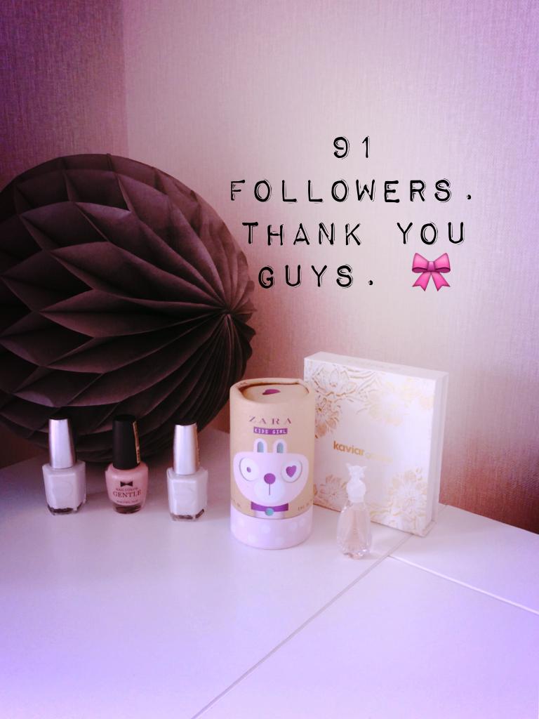 91 followers. Thank you guys. 🎀