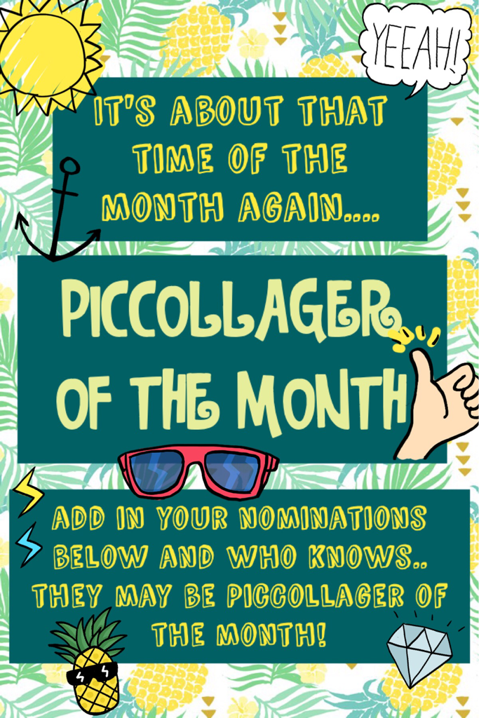 PicCollaher of the Month Contest
