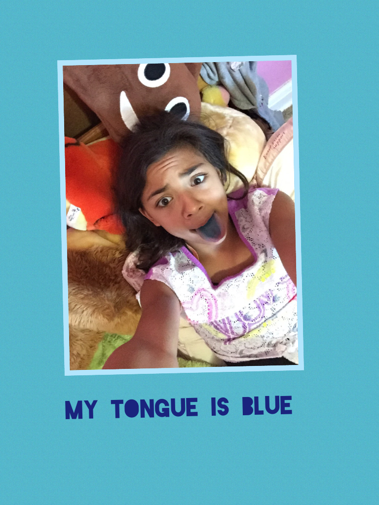My Tongue Is Blue