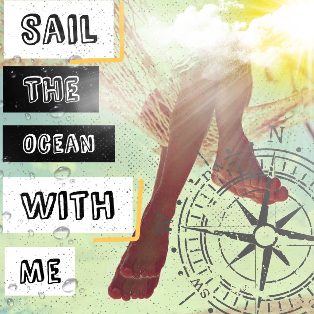 Sail the Ocean With Me