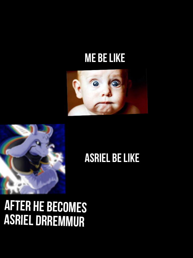 After he becomes Asriel drremmur
