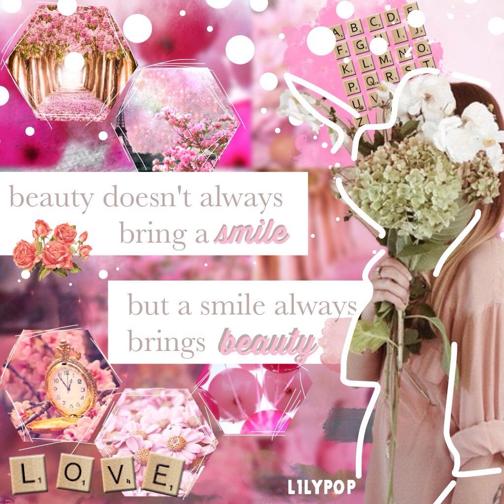 Tap the rose!🌹
Sorta own quote inspired by a quote I saw somewhere. Collage partially inspired by FiFiFly, and I used one of her pictures in the background (you probably can't see it). QOTD: 🥞or🥓?  AOTD: obviously🥞!
Tags: #L1LYPOP, #pink, #beauty, #smile