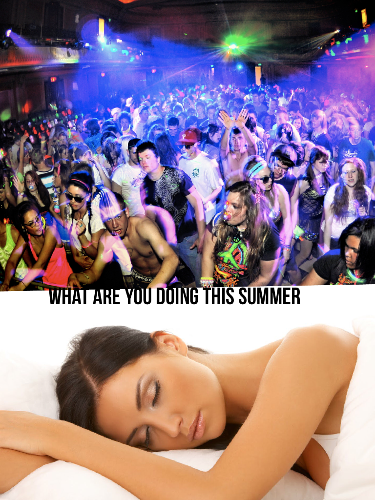 What are you doing this summer 