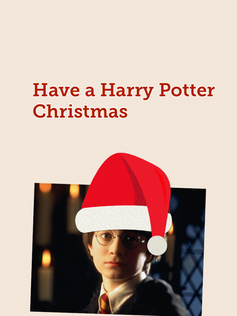 Have a Harry Potter Christmas 
