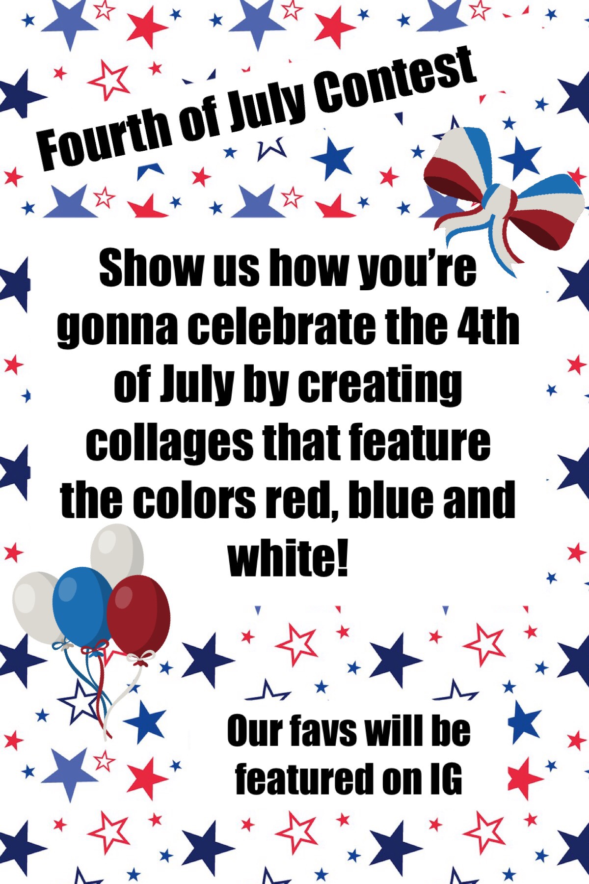 Fourth of July Contest is here! 