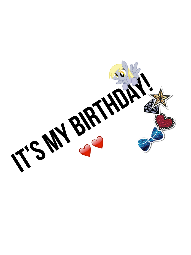 It's my birthday!😱